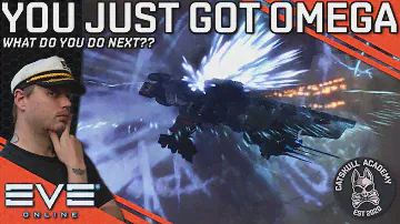 So You've Got Omega: What Do You Do Next?? || EVE Online