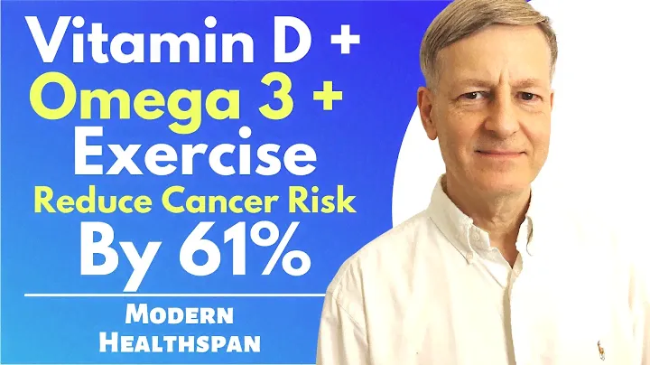 Vitamin D3 + Omega 3 + Exercise Reduce Cancer Risk By 61% | Review By Modern Healthspan